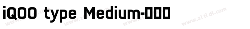 iQOO type Medium字体转换